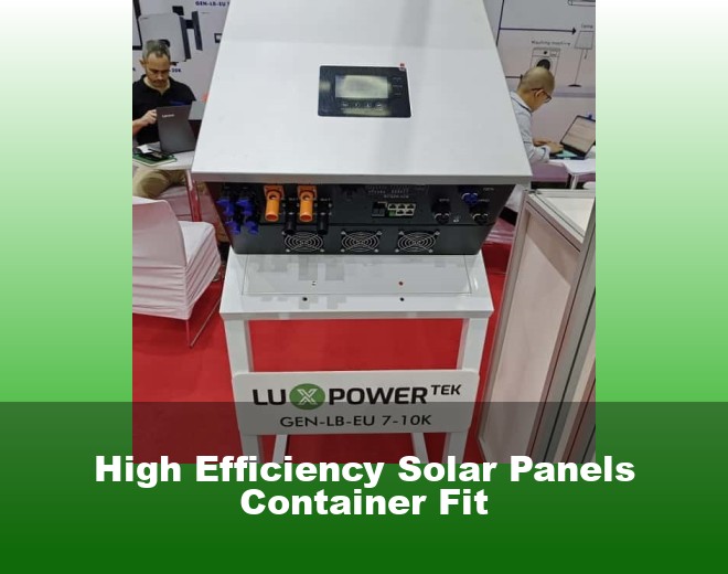 High Efficiency Solar Panels Container Fit